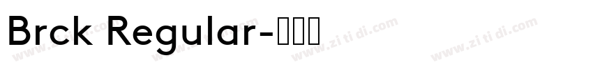 Brck Regular字体转换